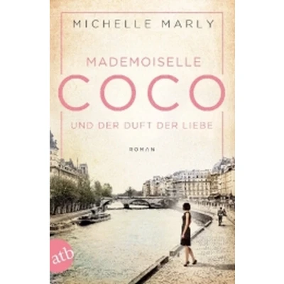 Afbeelding van Mademoiselle Coco und der Duft Liebe: Roman: 5