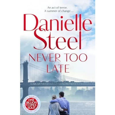 Afbeelding van Never Too Late: The compelling new story of love, healing and hope