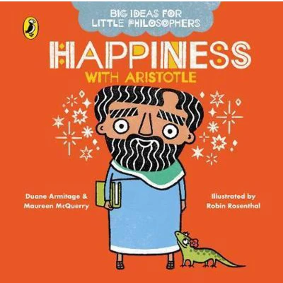 Afbeelding van Big Ideas for Little Philosophers: Happiness with Aristotle