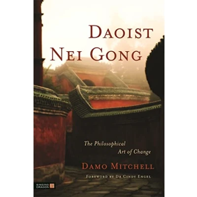 Afbeelding van Daoist Nei Gong: The Philosophical Art of Change