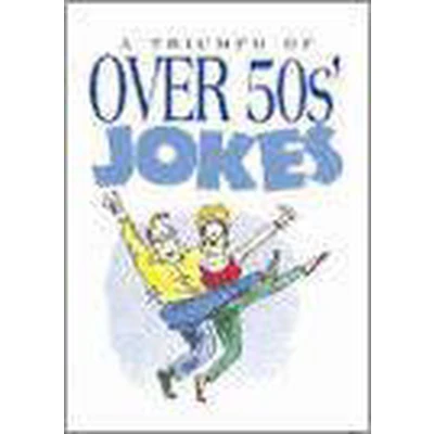 Afbeelding van A Triumph of over 50s&#039; Jokes