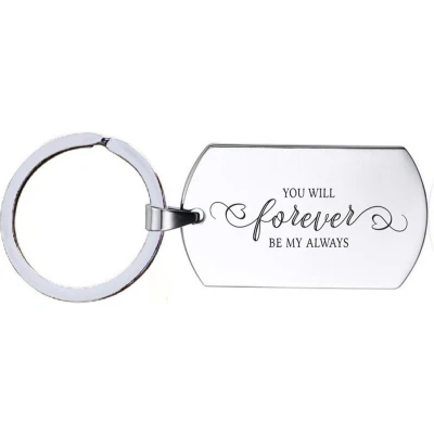 Afbeelding van Sleutelhanger RVS You Will Forever Be My Always