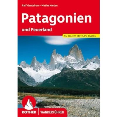 Afbeelding van Patagonien: und Feuerland. 53 Touren mit GPS Tracks