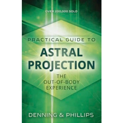 Afbeelding van Practical Guide to Astral Projection: The Out of Body Experience: 3