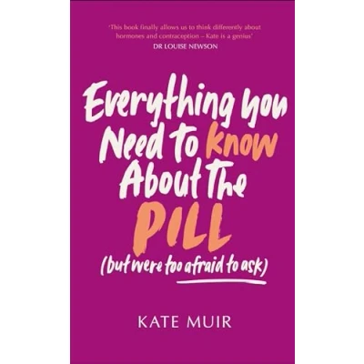 Afbeelding van Everything You Need to Know About the Pill (but were too afraid ask)