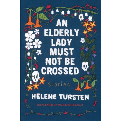 Afbeelding van An Elderly Lady Must Not Be Crossed