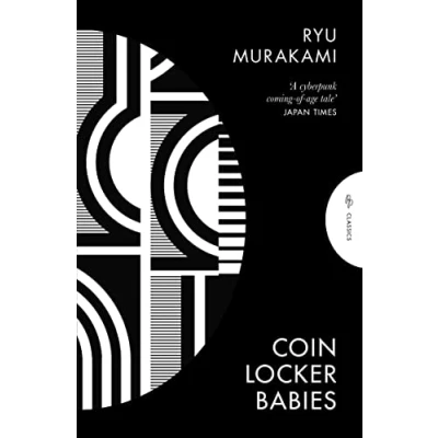 Afbeelding van Pushkin Press Classics: Coin Locker Babies: Ryu Murakami