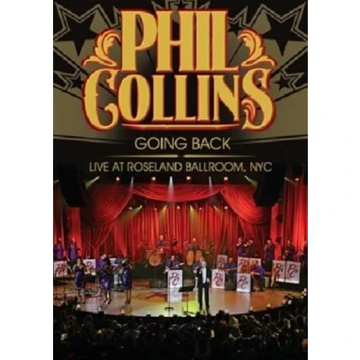 Afbeelding van Phil Collins Going Back Live At Roseland Ballroom, NYC