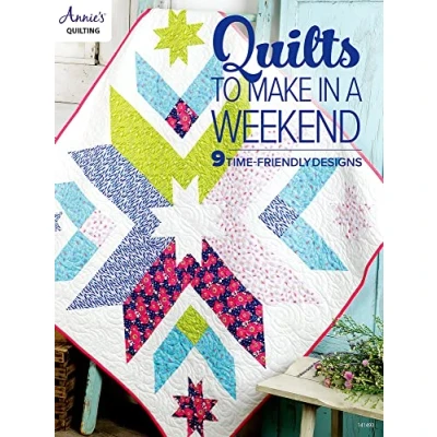Afbeelding van Quilts to Make in a Weekend: 9 Time Friendly Designs
