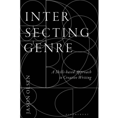 Afbeelding van Intersecting Genre: A Skills based Approach to Creative Writing