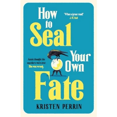 Afbeelding van How To Seal Your Own Fate: 2