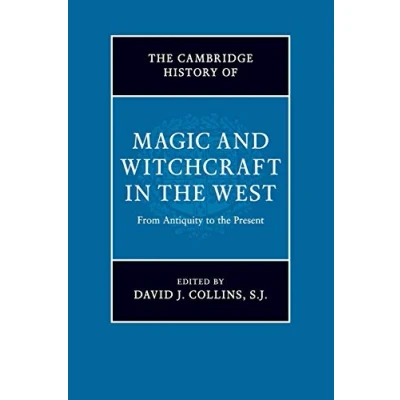 Afbeelding van the Cambridge History of Magic and Witchcraft in West: From Antiquity to Present