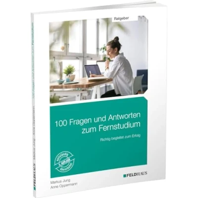 Afbeelding van 100 Fragen und Antworten zum Fernstudium: Richtig begleitet Erfolg