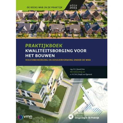Afbeelding van Praktijkboek Kwaliteitsborging voor het bouwen (Paperback)