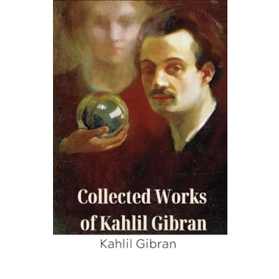 Afbeelding van Collected Works of Kahlil Gibran (Deluxe Hardbound Edition)