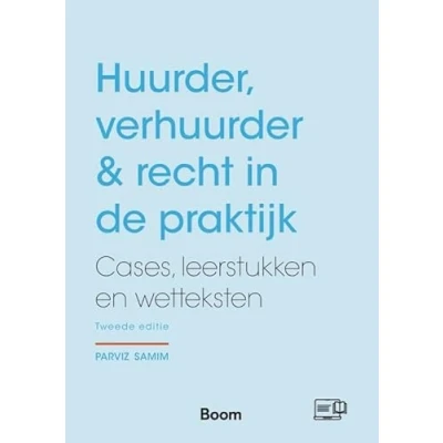Afbeelding van 9789462902121 Huurder, verhuurder &amp; recht in de praktijk