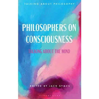 Afbeelding van Talking about Philosophy Philosophers on Consciousness