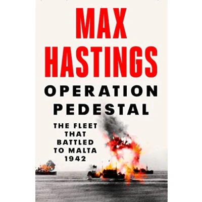 Afbeelding van Operation Pedestal: The Fleet that Battled to Malta 1942