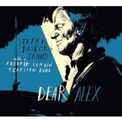 Afbeelding van Stefan Pasborg Trio With Fredrik Lundin &amp; Carsten Dahl Dear Alex (LP)