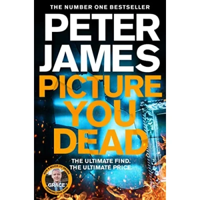 Afbeelding van Picture You Dead: Roy Grace returns to solve a nerve shattering case: 18