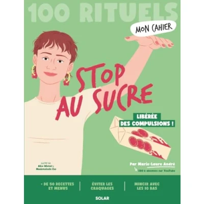 Afbeelding van 100 Rituels Mon Cahier Stop au sucre