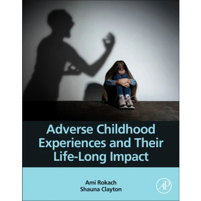 Afbeelding van Adverse Childhood Experiences and Their Life Long Impact