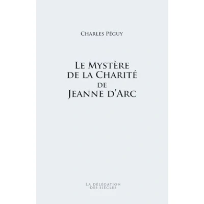 Afbeelding van Le mystère de la charité Jeanne d&#039;Arc