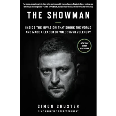 Afbeelding van the Showman: Inside Invasion That Shook World and Made a Leader of Volodymyr Zelensky