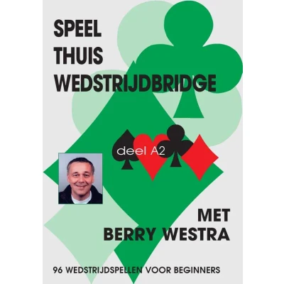 Afbeelding van Speel thuis wedstrijdbridge A2 (Paperback)