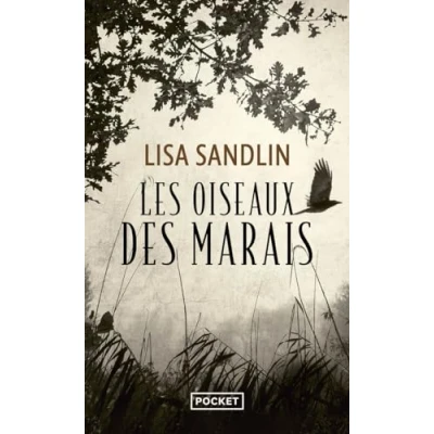 Afbeelding van Les Oiseaux des marais: Une enquête de Delpha Wade et Tom Phelan