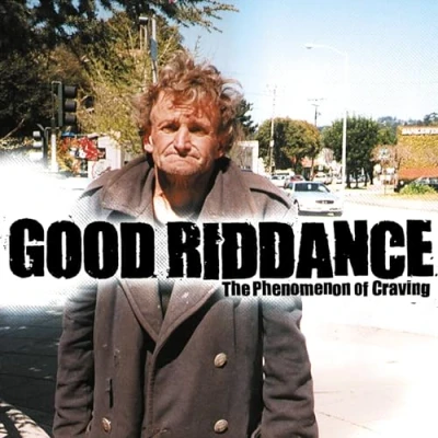Afbeelding van Good Riddance The Phenomenon Of Craving (CD)