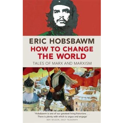 Afbeelding van How To Change The World: Tales of Marx and Marxism