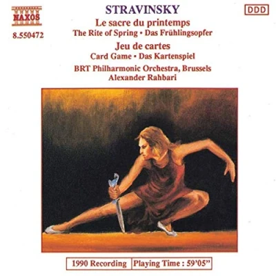 Afbeelding van BRT Philharmonic Orchestra Brussels, Alexander Rahbari Stravinsky: Le Sacre Du Printemps/Jeu De Cartes (CD)