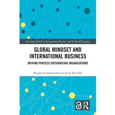 Afbeelding van Global Mindset and International Business: Driving Process Outsourcing Organizations