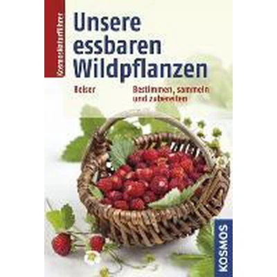 Afbeelding van Unsere essbaren Wildpflanzen