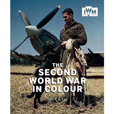 Afbeelding van The Second World War In Colour