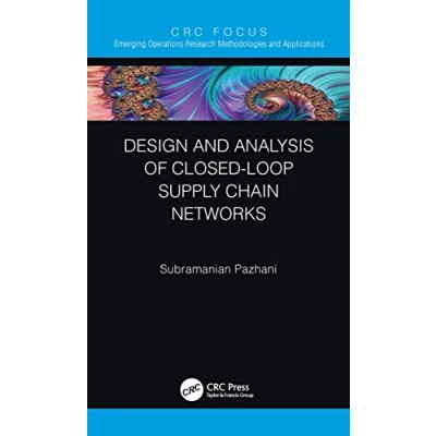 Afbeelding van Design and Analysis of Closed Loop Supply Chain Networks