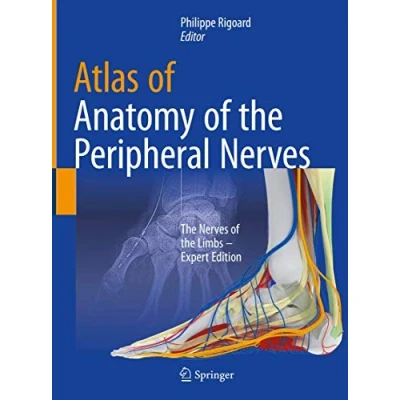Afbeelding van Atlas of Anatomy the peripheral nerves: Nerves Limbs Expert Edition