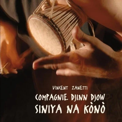 Afbeelding van Compagnie Djinn Djow Siniya Na Kono (CD)