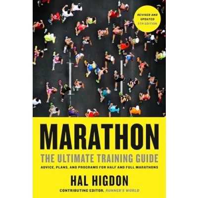 Afbeelding van Marathon, Revised and Updated 5th Edition: The Ultimate Training Guide: Advice, Plans, Programs for Half Full Marathons