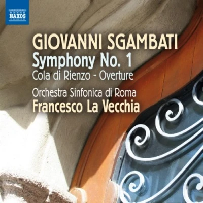 Afbeelding van Orchestra Sinfonica Di Roma Sgambati: Symphony No.1 (CD)