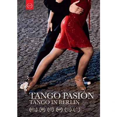 Afbeelding van Tango Pasion: A Film about in Berlin