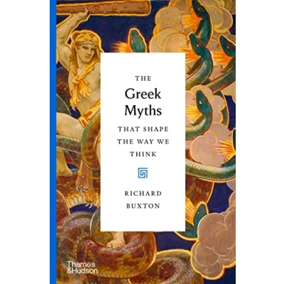 Afbeelding van the Greek Myths That Shape Way We Think