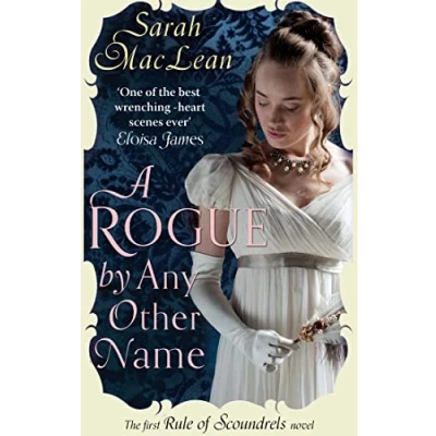 Afbeelding van Rogue by Any Other Name: The First Rule of Scoundrels: 1
