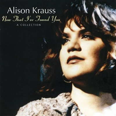 Afbeelding van Alison Krauss Now That I&#039;ve Found You A Collection (CD)