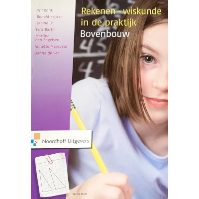 Afbeelding van 9789001770952 Rekenen wiskunde in de praktijk Bovenbouw