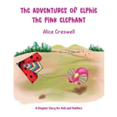 Afbeelding van The Adventures of Elphie Pink Elephant