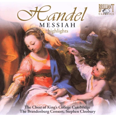 Afbeelding van Choir Of King&#039;s College Cambridge, The Brandenburg Consort, Stephen Cleobury Händel: Messiah (Highlights) (CD)