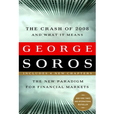 Afbeelding van The Crash of 2008 and What It Means: New Paradigm for Financial Markets