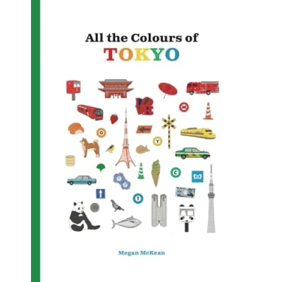Afbeelding van All the Colours... Colours of Tokyo